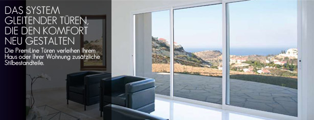 DAS SYSTEM GLEITENDER TÜREN, DIE DEN KOMFORT NEU GESTALTEN. Die PremiLine Türen verleihen Ihrem Haus oder Ihrer Wohnung zusätzliche Stilbestandteile.