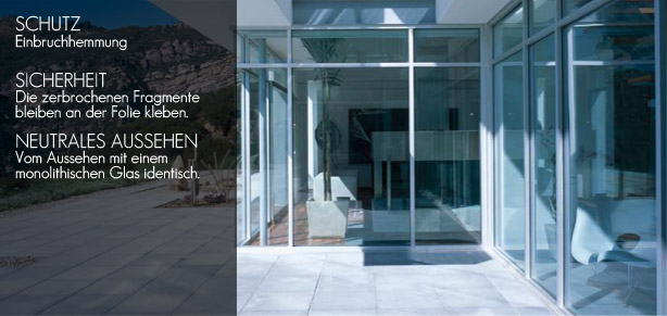 SCHUTZ Einbruchhemmung SICHERHEIT Die zerbrochenen Fragmente bleiben an der Folie kleben. NEUTRALES AUSSEHEN Vom Aussehen mit einem monolithischen Glas identisch.